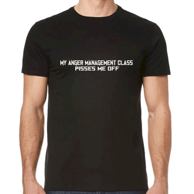 Anger Management (Tee Shirt)