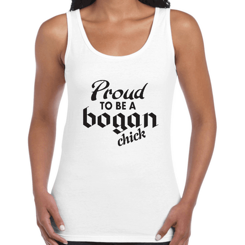 Proud to be a Bogan Chick (Tank Top)